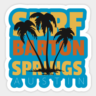 Surf Barton Springs Sticker